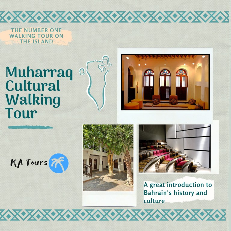 Muharraq Cultural Walking Tour AL SEDRA CAFE BAHRAIN
