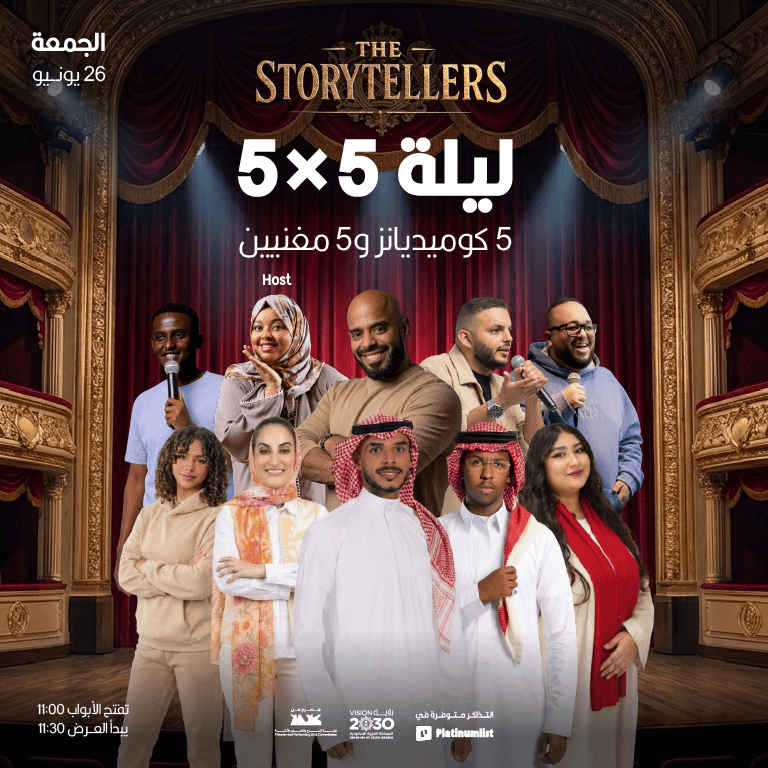 5×5 Night (Five Comedians × Five Singers) in Jeddah  The Storytellers