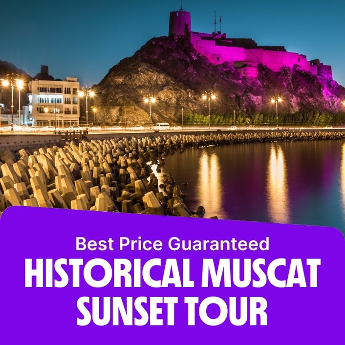 Historical Muscat Sunset Tour  Marina Bandar Al Rowdha