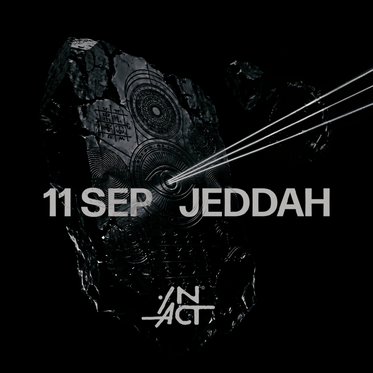 IN ACT - ACT IX In Jeddah - 11 Sep  Coming Soon