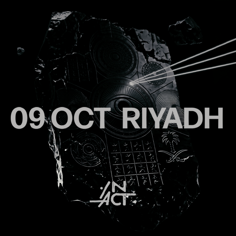 IN ACT - ACT X In Riyadh - 9 OCT in Riyadh Plot K