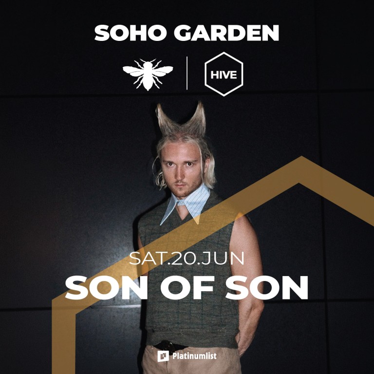Son Of Son at Hive