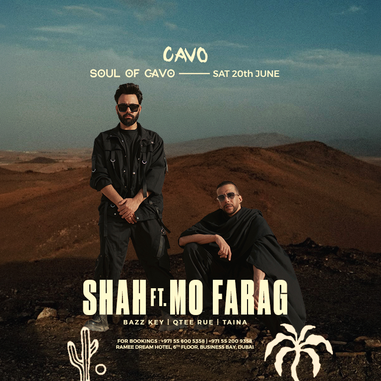 Soul of Cavo presents Shah ft Mo Farag live in Dubai  Cavo
