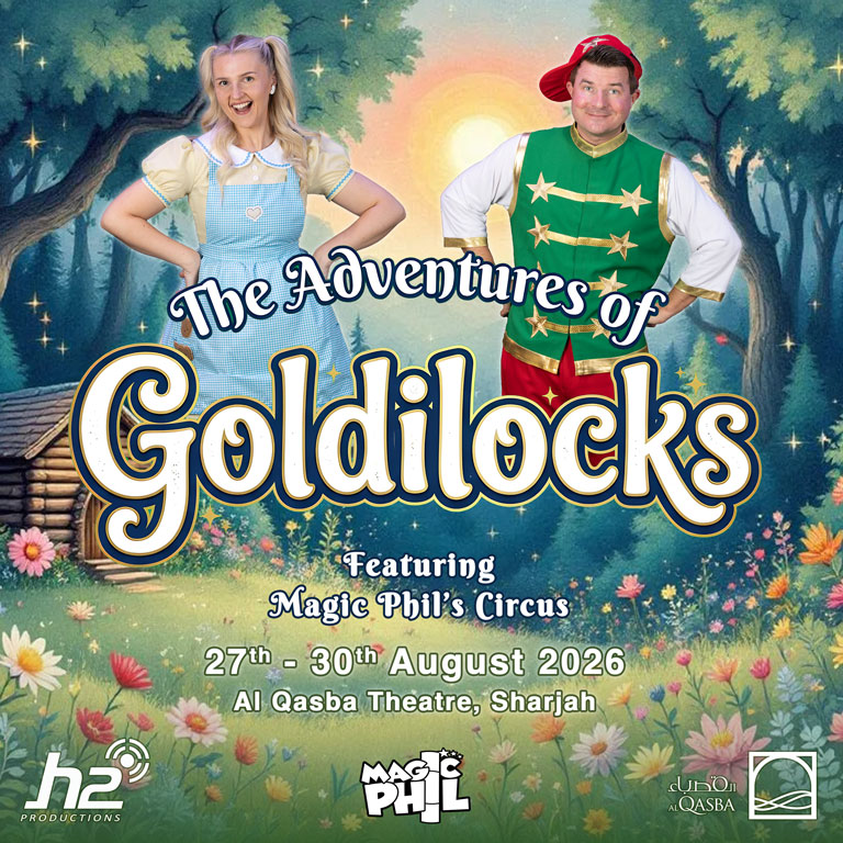 The Adventures of Goldilocks in Sharjah  Masrah Al Qasba