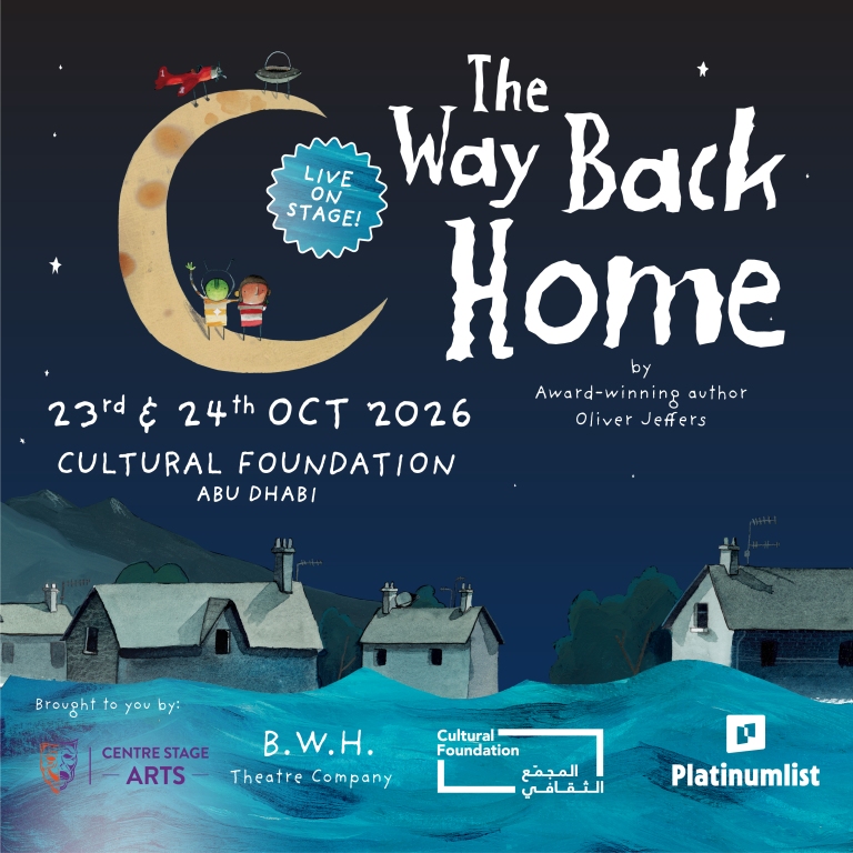 The Way Back Home - Live on Stage! in Abu Dhabi  Cultural Foundation